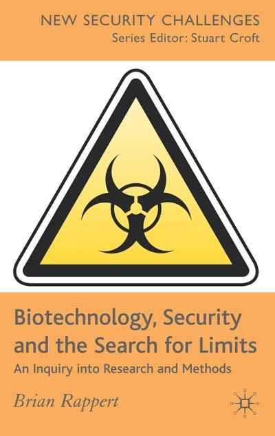 Biotechnology, Security and the Search for Limits (cover)