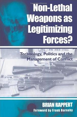 Nonlethal weapons legitimizing forces