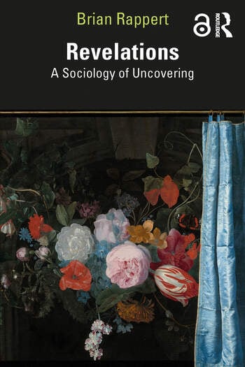 Revelations - A sociology of uncovering